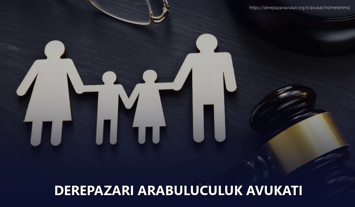 Derepazari Arabuluculuk Avukatı