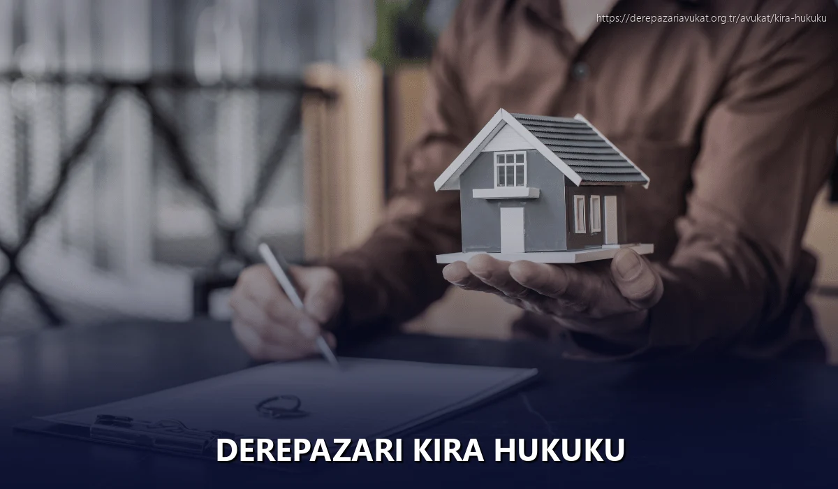 Derepazari Kira Hukuku